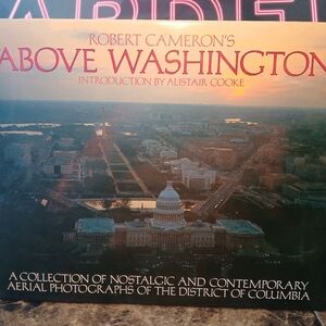 vintage Robert Cameron's Above Washington, A Collection of Aerial Photographs of
